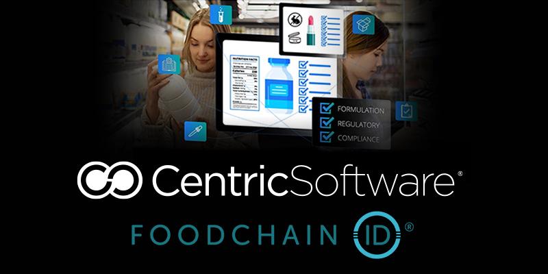 Centric Software and FoodChain ID Join Forces Featured